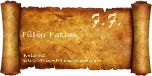 Fülöp Fatime névjegykártya